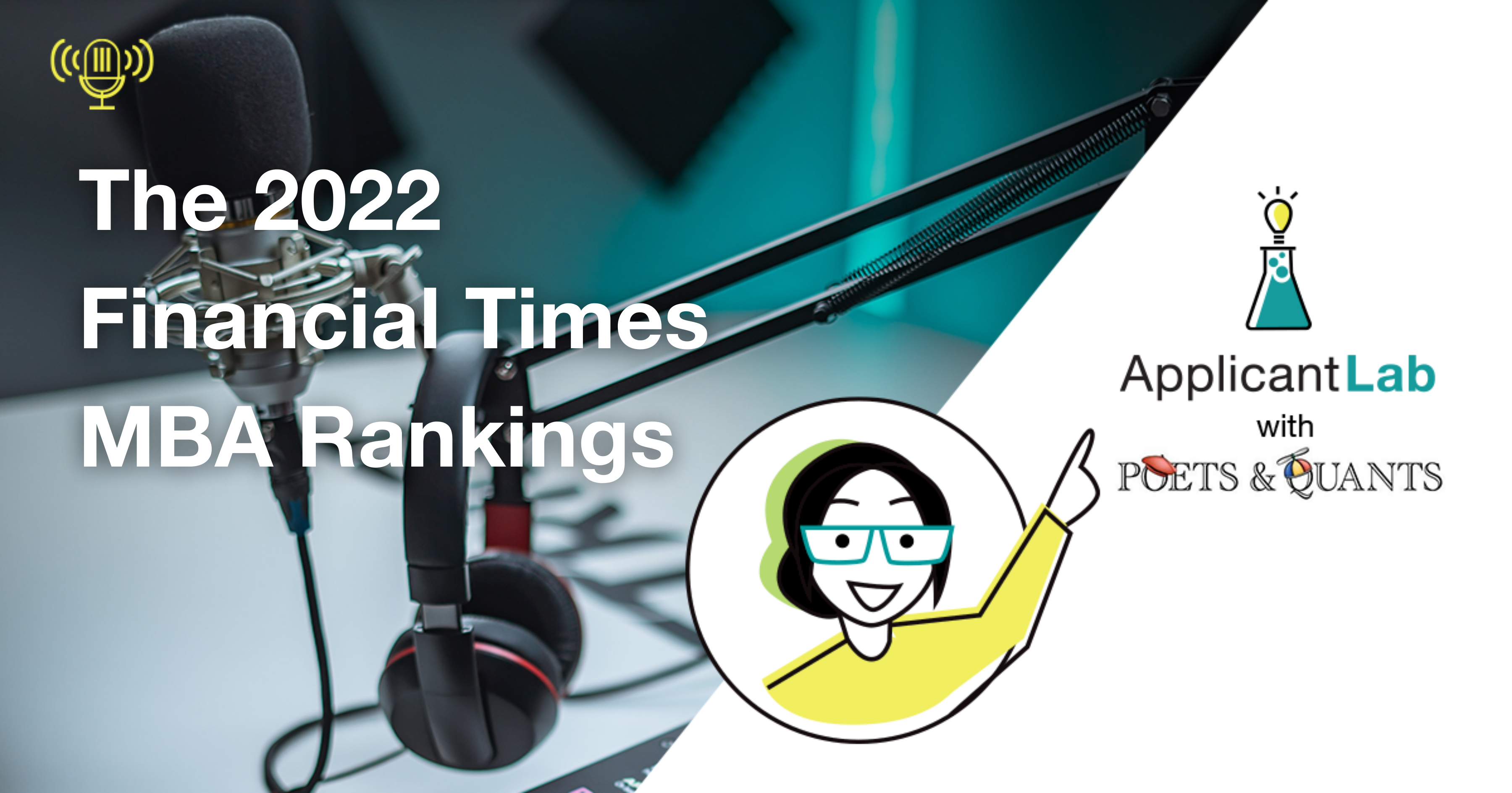 The 2022 Financial Times MBA Rankings