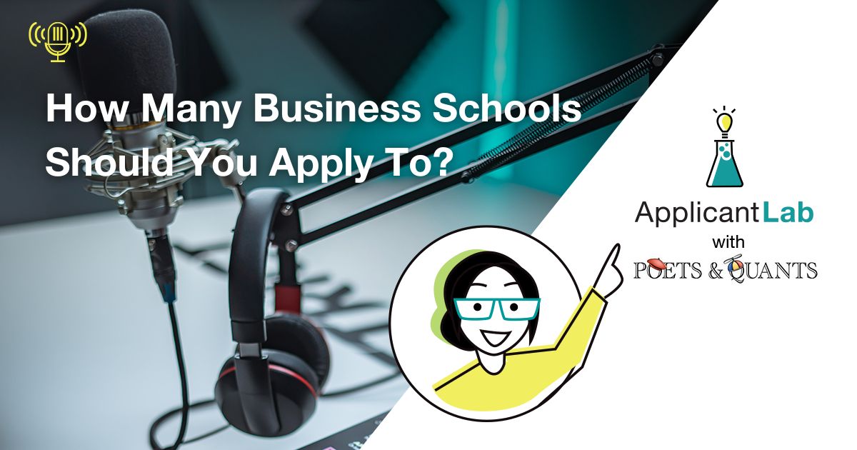 How Many Business Schools Should You Apply To?
