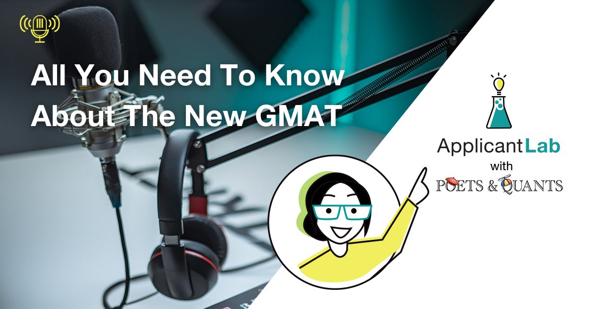 All You Need To Know About The New GMAT