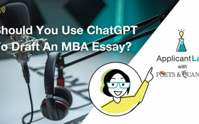 Should You Use ChatGPT To Draft An MBA Essay?