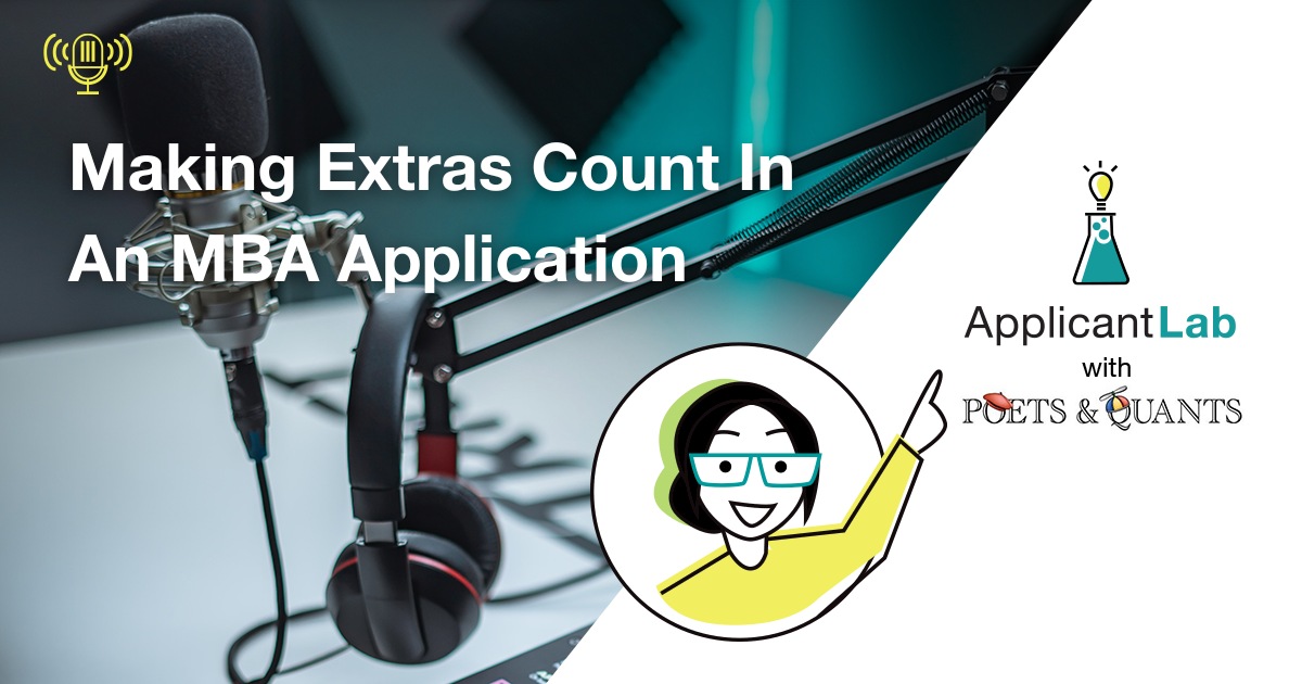 Making Extras Count In An MBA Application