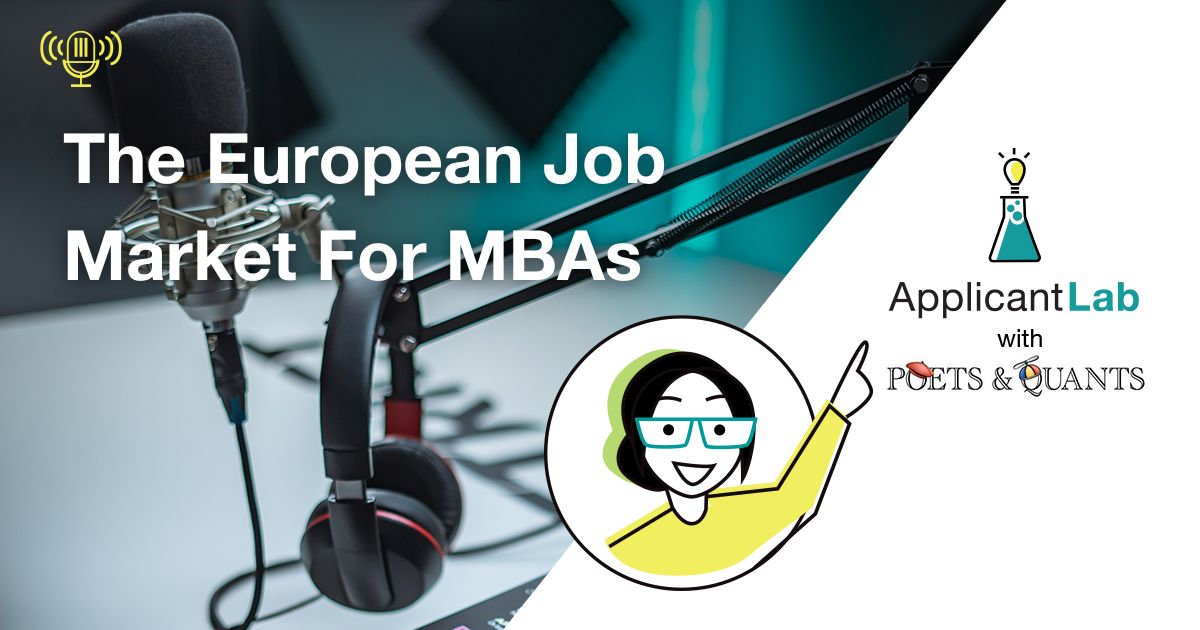 The European Job Market For MBAs