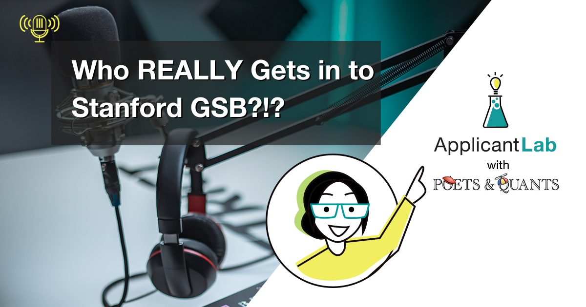 Podcast - who really gets into stanford GSB mba The Economist Dis on MBAs: Is the Degree Still Worth It?